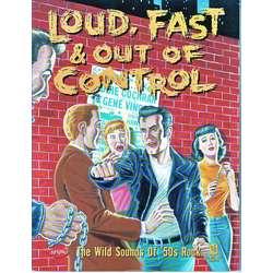 Various Loud, Fast & Out Of Control: The Wild Sounds Of '50s Rock Sampler CD USED