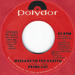 Prime Cut Message To The Ghetto / I'm So Glad Vinyl 7" USED