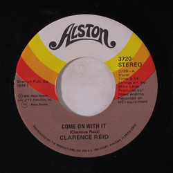 Clarence Reid Come On With It / Mr. Smith's Wife Vinyl 7" USED