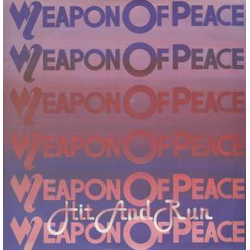 Weapon Of Peace Hit And Run Vinyl 12" USED