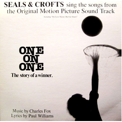 Seals & Crofts Seals & Crofts Sing The Songs From The Original Motion Picture Sound Track "One On One" Vinyl LP USED