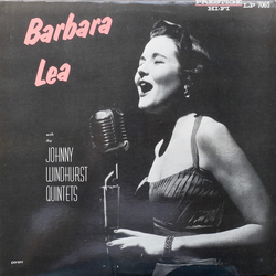 Barbara Lea Barbara Lea With The Johnny Windhurst Quintets Vinyl LP USED