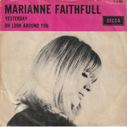 Marianne Faithfull Yesterday / Oh Look Around You Vinyl 7" USED