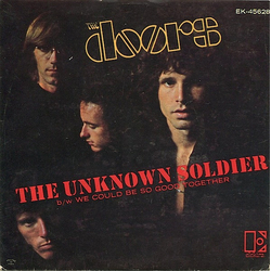The Doors The Unknown Soldier / We Could Be So Good Together Vinyl 7" USED