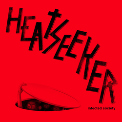 Heatseeker (3) Infected Society Vinyl 12" USED