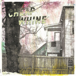 Cheap Whine Cheap Whine Vinyl LP USED