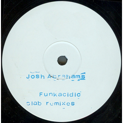 Josh Abrahams Funkacidic (Slab Remixes) Vinyl 12" USED