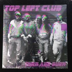 Top Left Club Turn And Burn Vinyl LP USED
