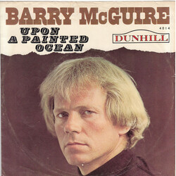 Barry McGuire Upon A Painted Ocean / Child Of Our Times USED VINYL 7INCH 45 RPM SINGLE