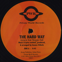 Jozana / Reggie Hall The Hard Way Vinyl 12" USED