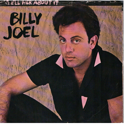 Billy Joel Tell Her About It Vinyl 7" USED