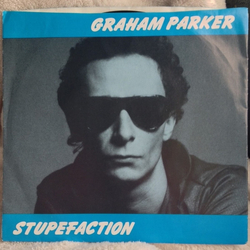 Graham Parker Stupefaction Vinyl 7" USED