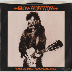 Bow Wow Wow Orang-Outang Vinyl 7" USED