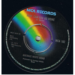 Average White Band How Can You Go Home Vinyl 7" USED