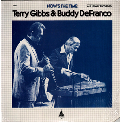 Terry Gibbs / Buddy DeFranco Now's The Time Vinyl LP USED