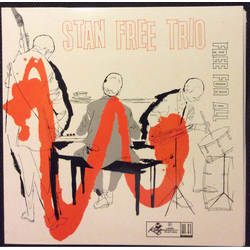 Stan Free Trio Free For All Vinyl LP USED