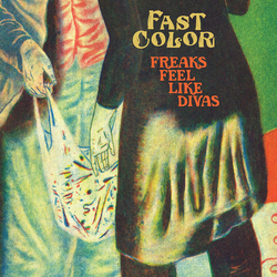 Fast Color Freaks Feel Like Divas Vinyl LP USED