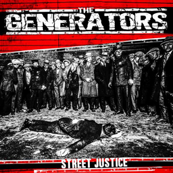 The Generators Street Justice Vinyl 7" USED