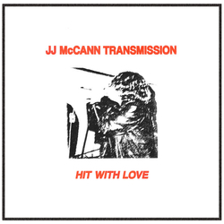 JJ Mccann Transmission Hit With Love Vinyl LP USED