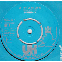 Bubblerock Get Off Of My Cloud / People Don't Like Me Vinyl 7" USED