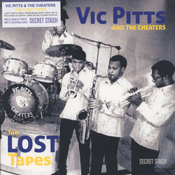 Vic Pitts Cheaters The Lost Tapes Vinyl LP USED