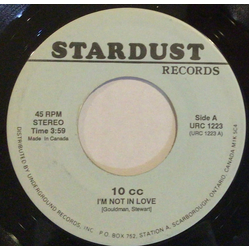 10cc / Steam I'm Not In Love / Na Na Hey Hey (Kiss Him Goodbye) Vinyl 7" USED
