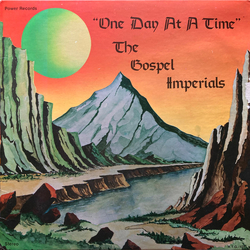 The Gospel Imperials (2) One Day At A Time Vinyl LP USED