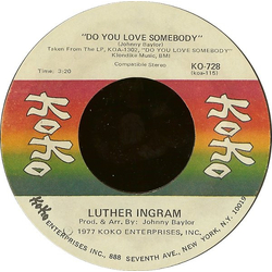 Luther Ingram Do You Love Somebody / How I Miss My Baby Vinyl 7" USED
