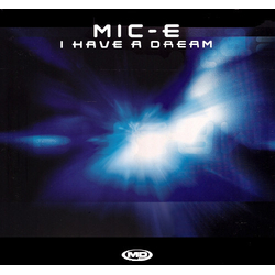 Mic-E I Have A Dream Vinyl 12" USED