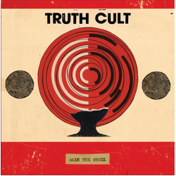 Truth Cult Walk The Wheel Vinyl LP USED
