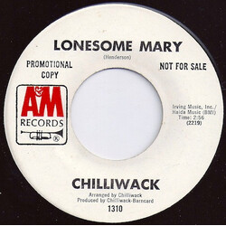 Chilliwack Lonesome Mary / Ridin' USED VINYL 7INCH 45 RPM PROMO