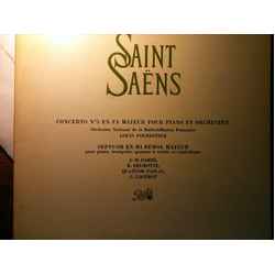 Camille Saint-Saëns / Orchestre National De France / Louis Fourestier / Jeanne-Marie Darré / Roger Delmotte / Quatuor Pascal / Gaston Logerot Concerto