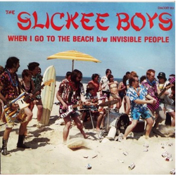 The Slickee Boys When I Go To The Beach Vinyl 7" USED