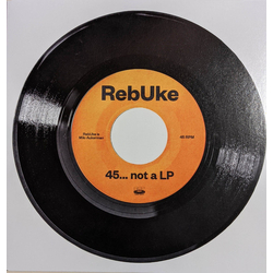 Rebuke (3) 45... Not A LP Vinyl 7" USED