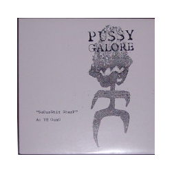 Pussy Galore (2) Sugarshit Sharp Vinyl 12" USED