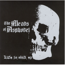 The Meads Of Asphodel Life Is Shit EP Vinyl 7" USED