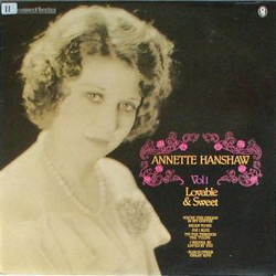 Annette Hanshaw Vol 1 Lovable & Sweet Vinyl LP USED