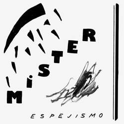 Mister (21) Espejismo Vinyl 7" USED