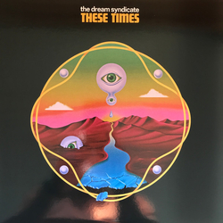 The Dream Syndicate These Times Vinyl LP USED