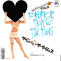 Prince Sign "O" The Times = サイン・オブ・ザ・タイムズ Vinyl 7" USED