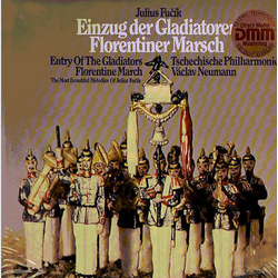 Julius Fučík Einzug Der Gladiatoren - Florentiner Marsch Vinyl LP USED