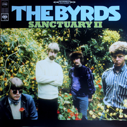 The Byrds Sanctuary II Vinyl LP USED