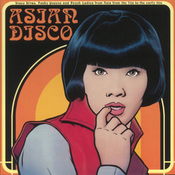 Various Asian Disco (Disco Divas, Funky Queens And Psych Ladies From Asia From The 70s To The Early 90s) Vinyl LP USED