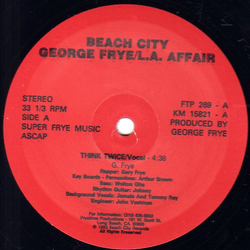George Frye / L.A. Affair Think Twice! Vinyl 12" USED