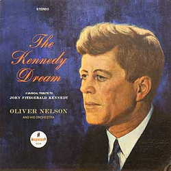 Oliver Nelson And His Orchestra The Kennedy Dream Vinyl LP USED