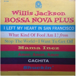 Willis Jackson Bossa Nova Plus Vinyl LP USED