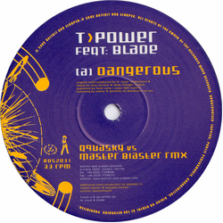 T.Power / Blade (3) Dangerous Vinyl 12" USED