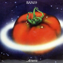 Banco Del Mutuo Soccorso ...Di Terra Vinyl LP USED