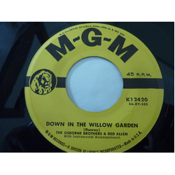 The Osborne Brothers / Red Allen (2) Down in The Willow Garden/HO, Honey, HO Vinyl 7" USED