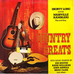 Shorty Long (3) / The Nashville Ramblers (2) Country Greats Vinyl LP USED